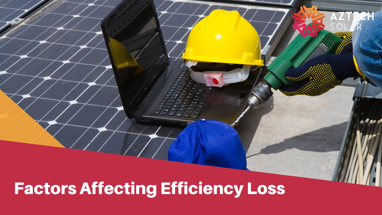 Factors Affecting Efficiency Loss